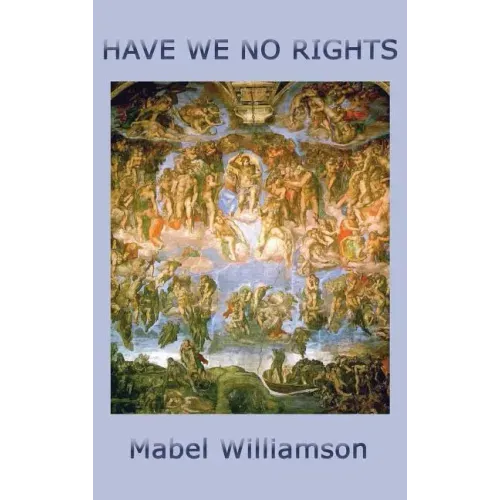 Have We No Rights