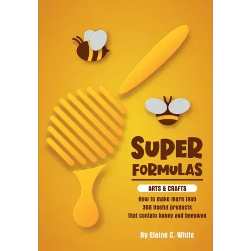 Super Formulas, Arts and Crafts