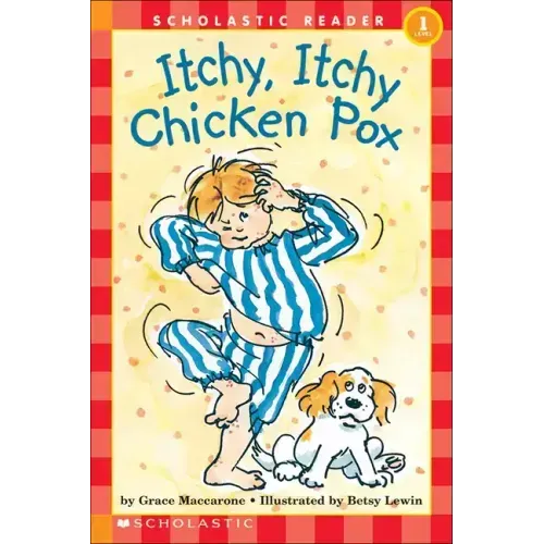 Itchy, Itchy Chicken Pox