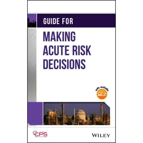Guide for Making Acute Risk Decisions
