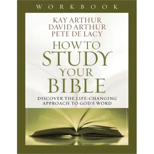 How to Study Your Bible Workbook