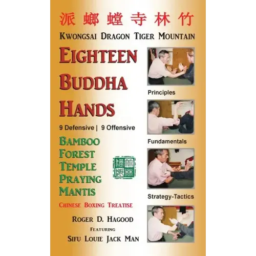 18 Buddha Hands: Southern Praying Mantis Kung Fu