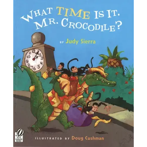 What Time Is It, Mr. Crocodile?
