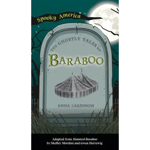 Ghostly Tales of Baraboo
