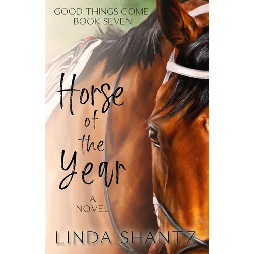 Horse of the Year: Good Things Come Book 7