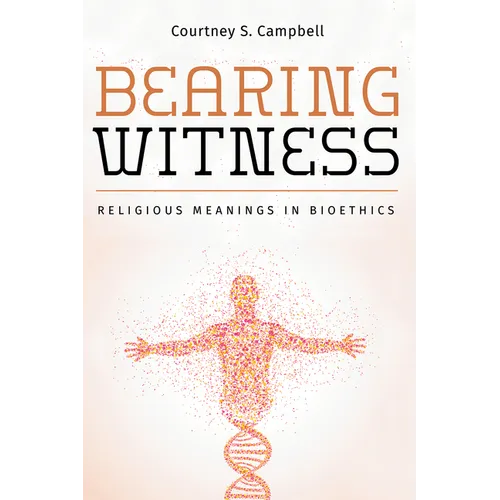 Bearing Witness
