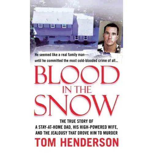 Blood in the Snow