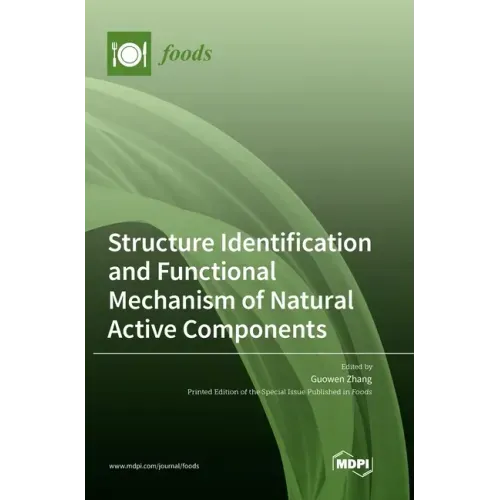 Structure Identification and Functional Mechanism of Natural Active Components