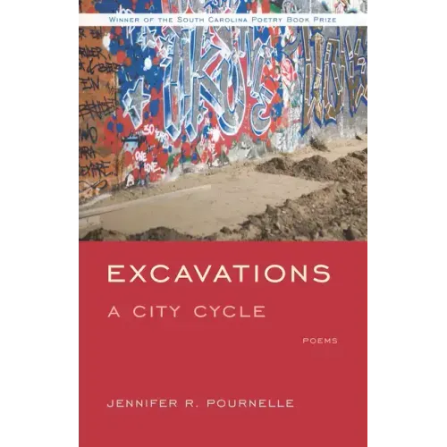 Excavations: A City Cycle