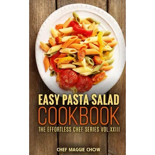 Easy Pasta Salad Cookbook