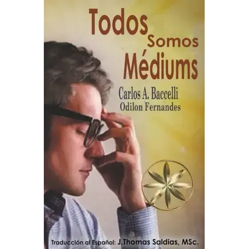 Todos somos Médiums