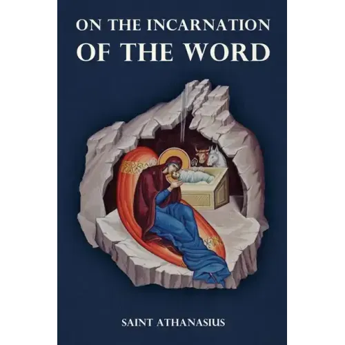 On the Incarnation of the Word