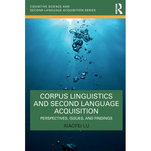Corpus Linguistics and Second Language Acquisition: Perspectives, Issues, and Findings