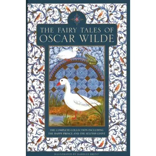 The Fairy Tales of Oscar Wilde: The Complete Collection Including the Happy Prince and the Selfish Giant