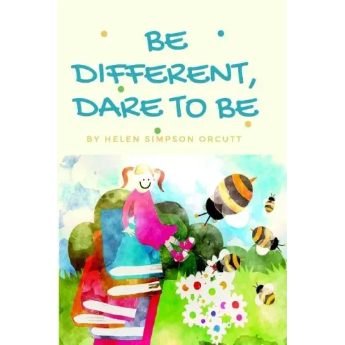 Be Different, Dare To Be