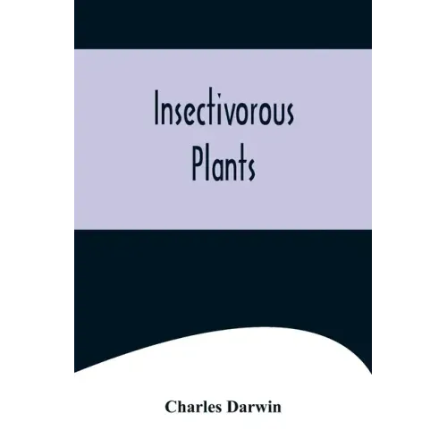 Insectivorous Plants