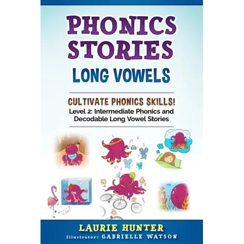 Phonics Stories, Long Vowels
