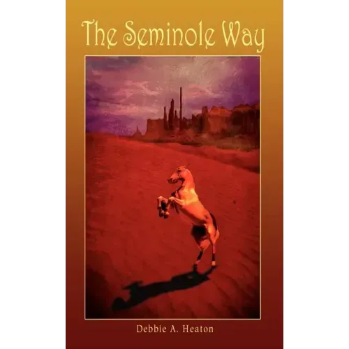The Seminole Way
