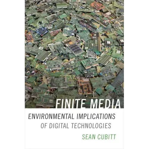 Finite Media: Environmental Implications of Digital Technologies