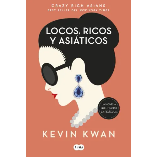 Crazy Rich Asians (Spanish Edition)