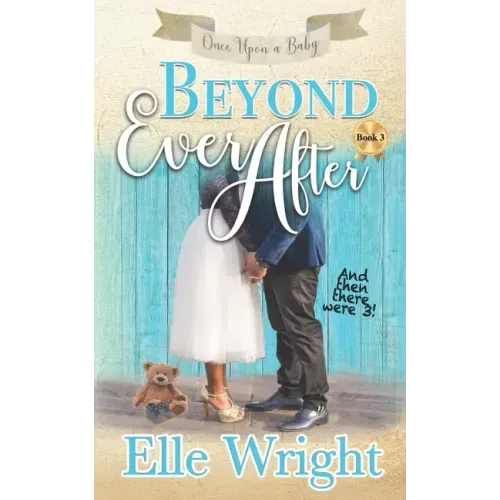 Beyond Ever After