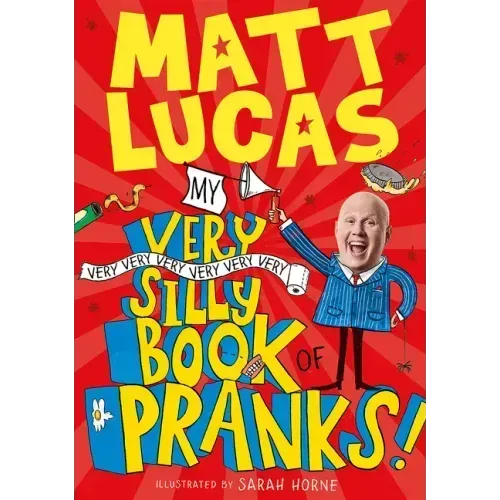 My Very Very Very Very Very Very Very Silly Book of Pranks