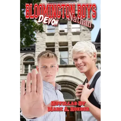 Bloomington Boys: Nathan & Devon