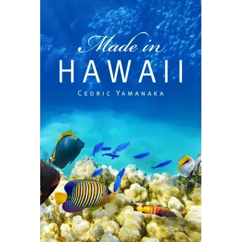 Made in Hawaii: Volume 46