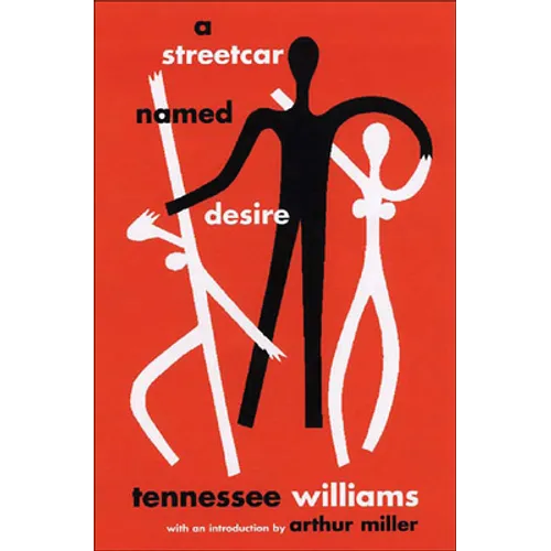A Streetcar Named Desire