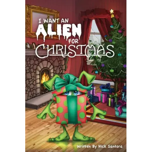I Want an Alien for Chrsitmas
