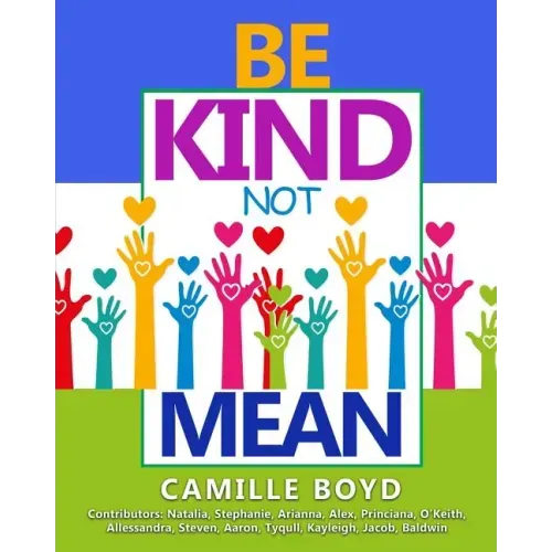 Be Kind Not Mean