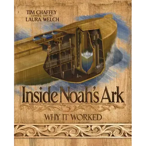 Inside Noah's Ark: Why It Worked