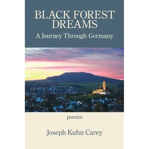 Black Forest Dreams: A Journey through Germany