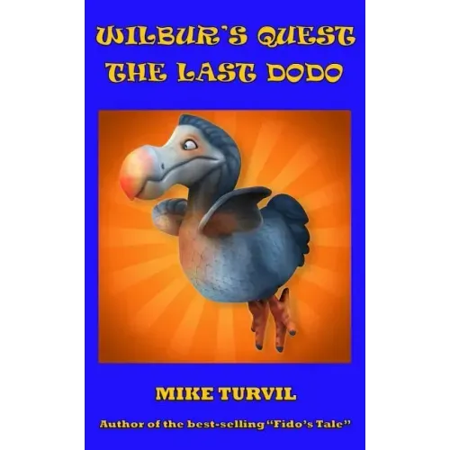Wilbur's Quest: The Last Dodo