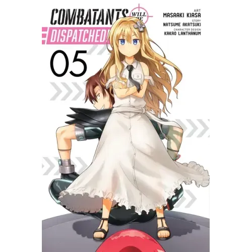 Combatants Will Be Dispatched!, Vol. 5 (Manga): Volume 5
