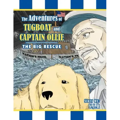 The Adventures of Tugboat and Captain Ollie: The Big Rescue