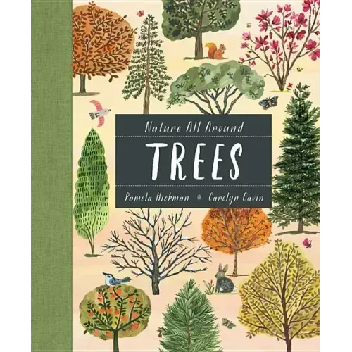 Nature All Around: Trees