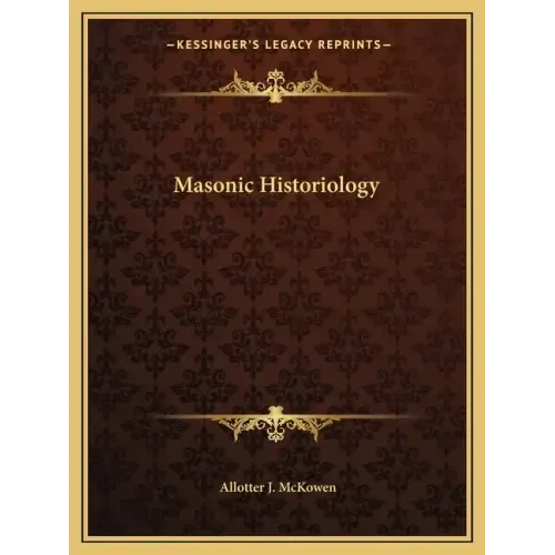 Masonic Historiology