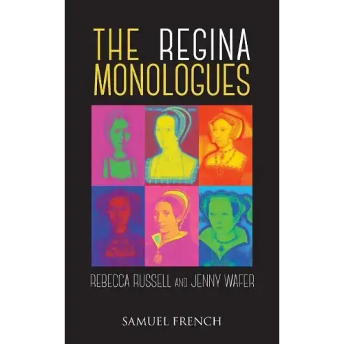 The Regina Monologues