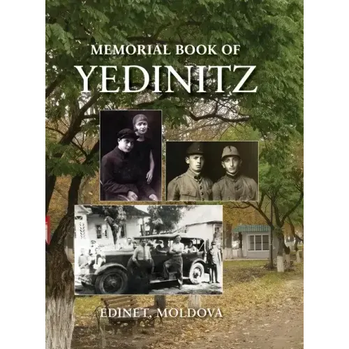 Yad l'Yedinitz; memorial book for the Jewish community of Yedintzi, Bessarabia