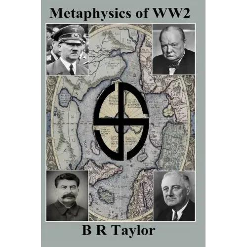 Metaphysics of WW2