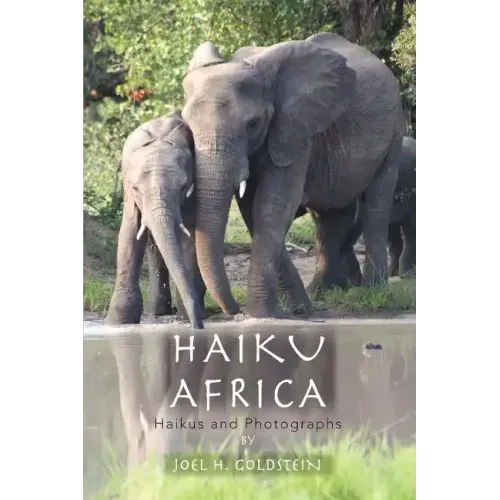 Haiku Africa: Haikus and Photographs