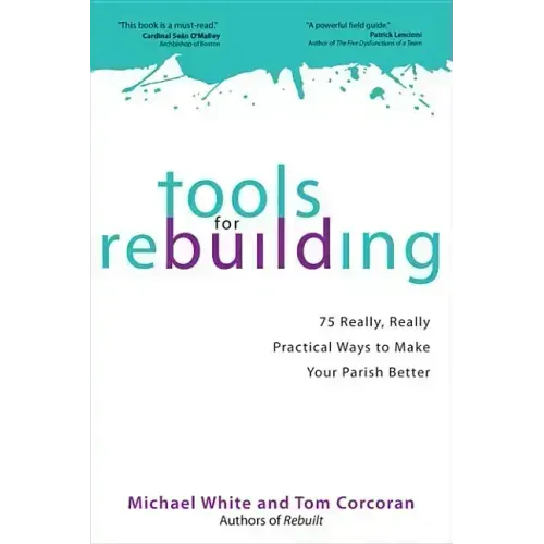 Tools for Rebuilding