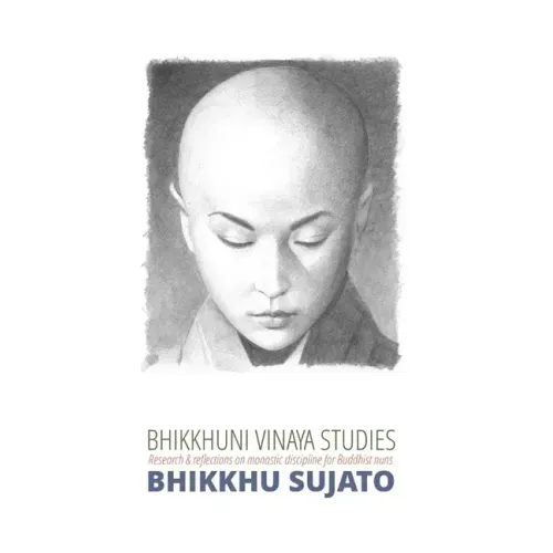 Bhikkhuni Vinaya Studies