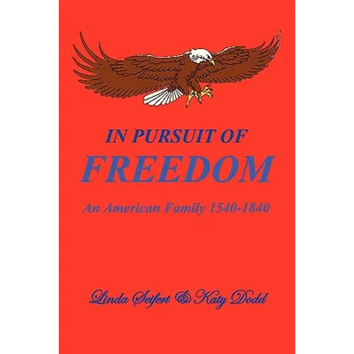 In Pursuit of Freedom