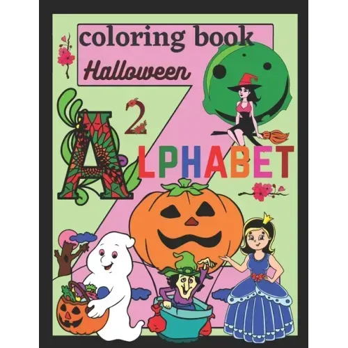 Halloween alphabet coloring book: Alphabet coloring pages