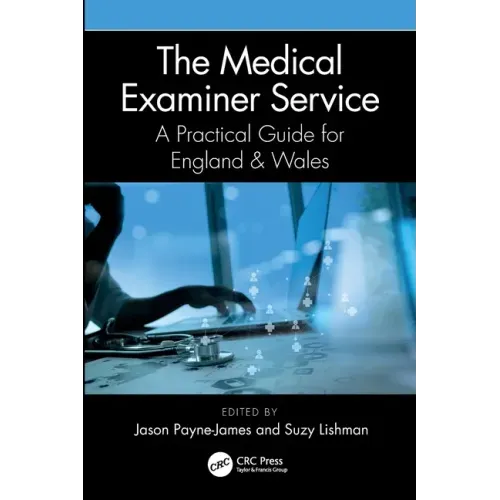 The Medical Examiner Service: A Practical Guide for England and Wales