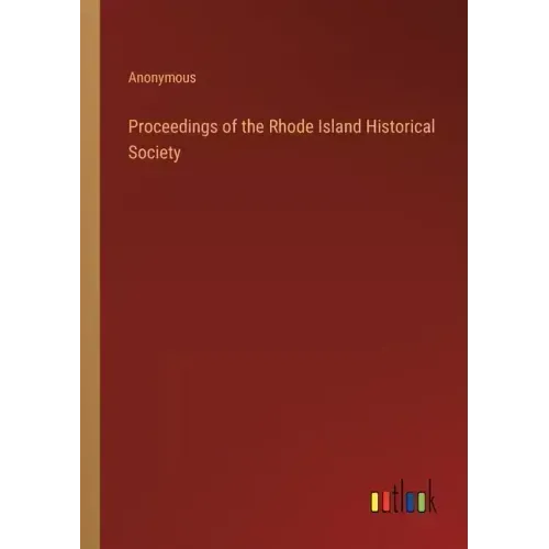 Proceedings of the Rhode Island Historical Society