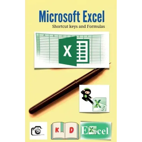 Microsoft Excel: Shortcut keys and Formulas