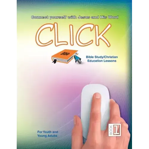 Click 1 - Youth Sunday School Lessons
